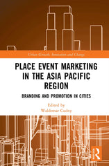 Place Event Marketing in the Asia Pacific Region: Branding and Promotion by Waldemar Cudny - used book at Perkology Books