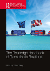 The Routledge Handbook of Transatlantic Relations by Elaine Fahey - used book at Perkology Books