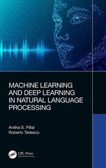 Machine Learning and Deep Learning in Natural Language Processing by Anitha S. Pillai - used book at Perkology Books