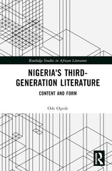 Nigeria's Third-Generation Literature: Content and Form by Ode Ogede - used book at Perkology Books