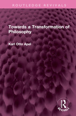 Towards a Transformation of Philosophy (Routledge Revivals) by Karl Otto Apel - used book at Perkology Books
