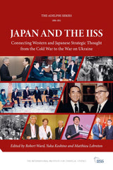 Japan and the IISS: Connecting Western and Japanese Strategic Thought.. by Yuka Koshino - used book at Perkology Books