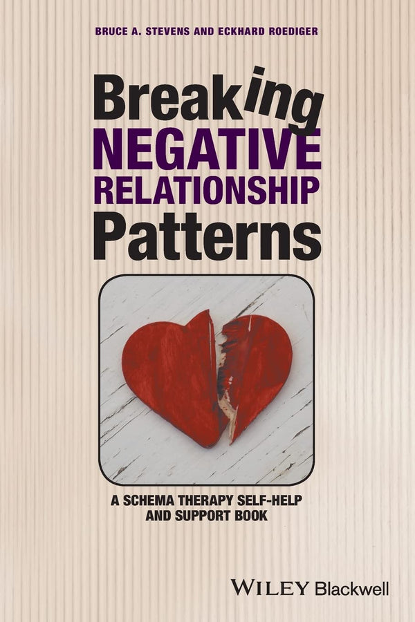 Breaking Negative Relationship Patterns by Bruce A. Stevens - used book at Perkology Books