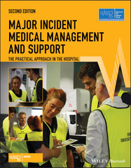 Major Incident Medical Management and Support: The Practical Approach by Advanced Life Support Group (ALSG) - used book at Perkology Books