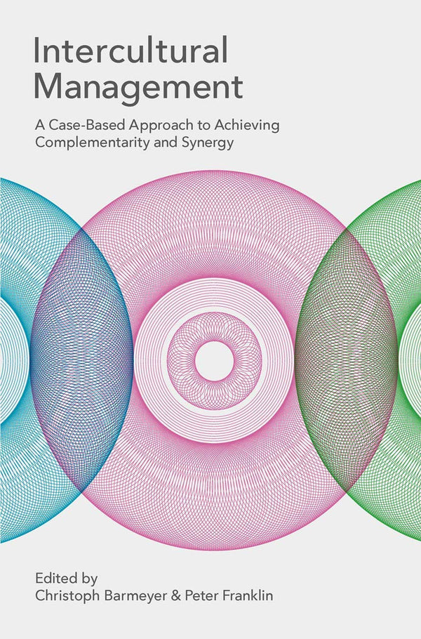 Intercultural Management: A Case-Based Approach to Achieving Complementarity.. by Christoph Barmeyer - used book at Perkology Books