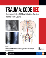 Trauma: Code Red: Companion to the RCSEng Definitive Surgical Trauma Skills Cour by Mansoor Khan - used book at Perkology Books