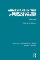 Armenians in the Service of the Ottoman Empire: 1860-1908 by Mesrob K. Krikorian - used book at Perkology Books
