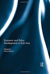 Economic and Policy Developments in East Asia by Noel Gaston - used book at Perkology Books