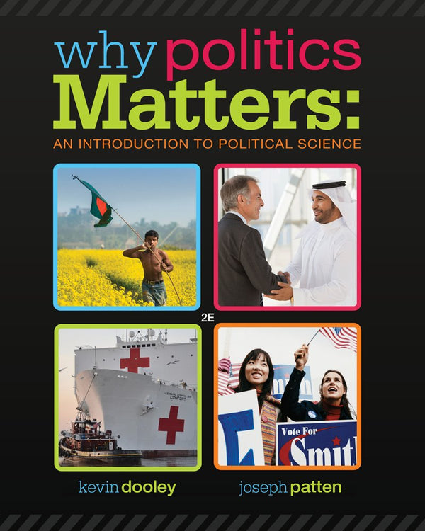 Why Politics Matters: An Introduction to Political Science by Kevin L. Dooley - used book at Perkology Books