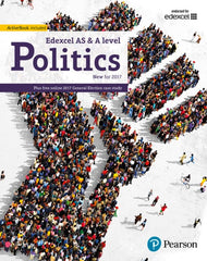 Edexcel GCE Politics AS and A-level Student Book and eBook ( 2017)