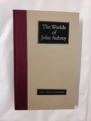 The Worlds of John Aubrey - Folio Society Edition 1988 with Slipcase
