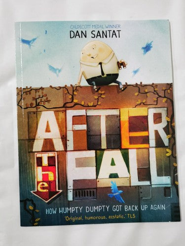 After the Fall: How Humpty Dumpty got back up again