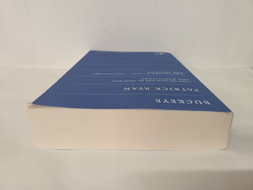 Buckeye by Patrick Ryan, A Bloomsbury Proof
