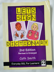 Let's Sign Dictionary: Everyday BSL for Learners [2nd Edition]