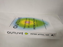 Outlive: The Science and Art of Longevity by Peter Attia *Import*