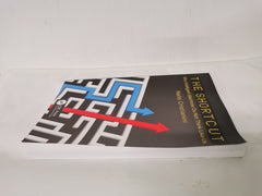 The Shortcut: Why Intelligent Machines Do Not Think Like Us