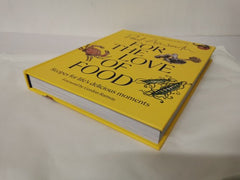 For the Love of Food: The SUNDAY TIMES BESTSELLING cookbook