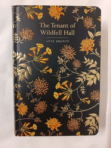 The Tenant of Wildfell Hall by Anne Bronte (Chiltern Publishing Edition)