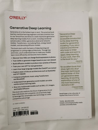 Generative Deep Learning: Teaching Machines To Paint, Write, Compose & Play...