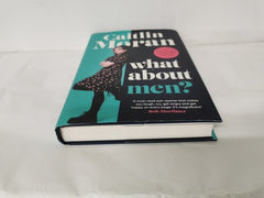 What About Men? by Caitlin Moran (Hardcover, 2023) *SIGNED*