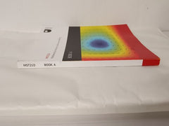 Open University: MST210 Mathematical methods, models and modelling, Books A & B