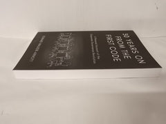 30 years on From the First Code by Edward Walker-Arnott KC (Hon) 2023, Paperback