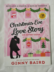 Christmas Eve Love Story, an Advent Book: 12 Days of Romance by Ginny Baird