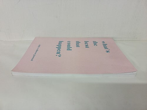 What's the Best that Could Happen, Daily Wellness & Guided Mental Health Journal