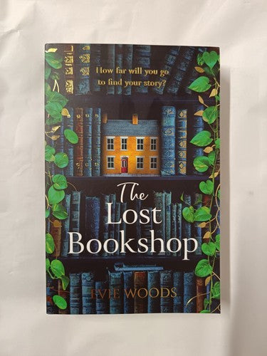 The Lost Bookshop: The most charming and uplifting novel for 2024 by Evie Woods
