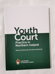 Youth Court Practice in Northern Ireland - The Law Society of Northern Ireland
