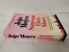 Someone Elseâs Shoes: The delightful No 1 Sunday Times bestseller by Jojo Moyes