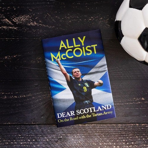 Dear Scotland: On the Road with the Tartan Army