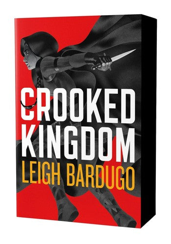 Crooked Kingdom (Six of Crows Book 2): Dregs Edition