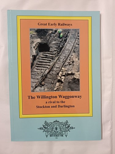The Willington Waggonway