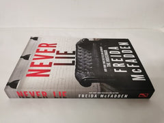 Never Lie: From the Sunday Times Bestselling Author of The Housemaid