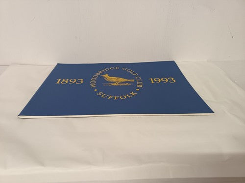 A History of Woodbridge Golf Club (1893-1993) by James F. Thom (Softcover)