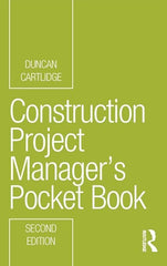 Construction Project Managerâs Pocket Book (Routledge Pocket Books)