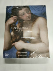 The Renaissance Nude / Edited by Thomas Kren with Jill Burk