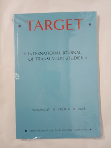 The International Journal of Translation Studies Vol 37 Issue 4 2025