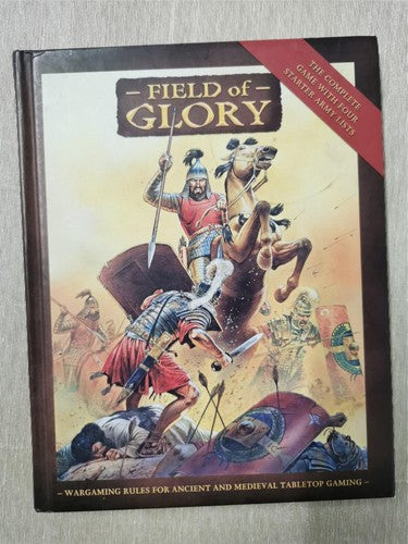 Field of Glory Rulebook: Ancient and Medieval Wargaming Rules Hardcover
