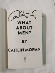 What About Men? by Caitlin Moran (Hardcover, 2023) *SIGNED*