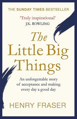 The Little Big Things & The Power In You By Henry Fraser 2 Books Collection Set