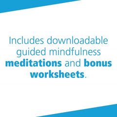 The Mindfulness and Acceptance Workbook