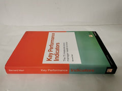 Key Performance Indicators (KPI): The 75 measures every manager needs to know