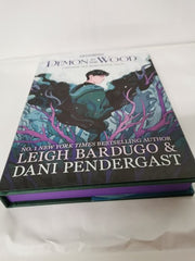Illumicrate Demon In The Wood Exclusive By Leigh Bardugo &  Dani Pendergast