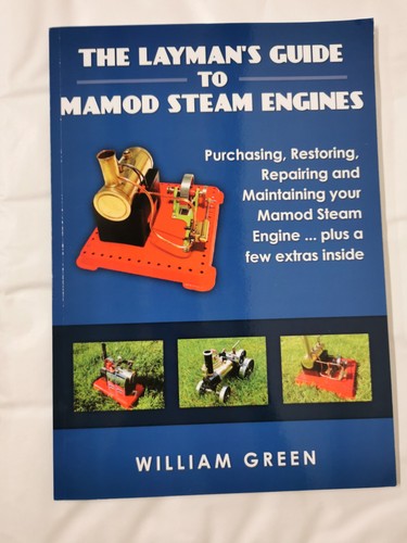 The Layman's Guide To Mamod Steam Engines (Black & White)