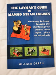 The Layman's Guide To Mamod Steam Engines (Black & White)