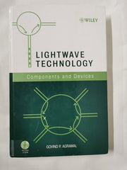 Lightwave Technology: Components and Devices [Hardcover] Agrawal, Govind P.
