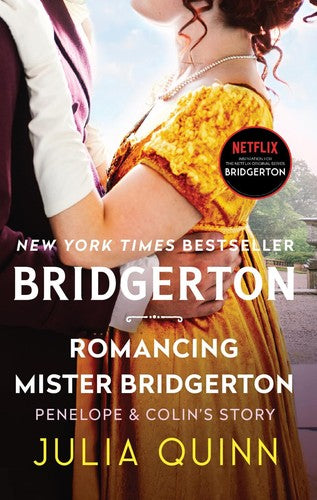 Romancing Mister Bridgerton (Bridgertons): Penelope & Colin's Story
