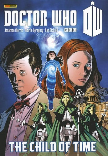 Doctor Who: The Child of Time (Doctor Who (Panini Comics))